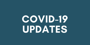 COVID-19 UPDATE: EVENTS POSTPONED
